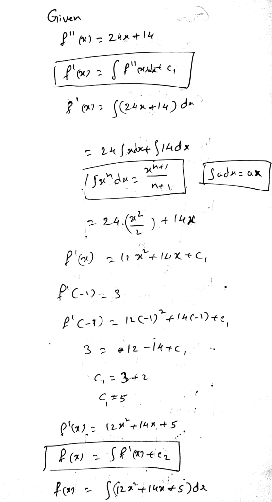 Given fW) = 24x+14 four s fleredent ca & (x) = {(240414) de = 24 Judxi Sikde Seth dua khal Isadeaux . nt), 224.22).+ 14x f