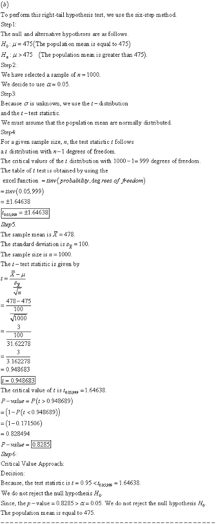 To perform this right-tail hypothesis test, we use the six-step method. Stepl The null and alternative hypotheses are as foll