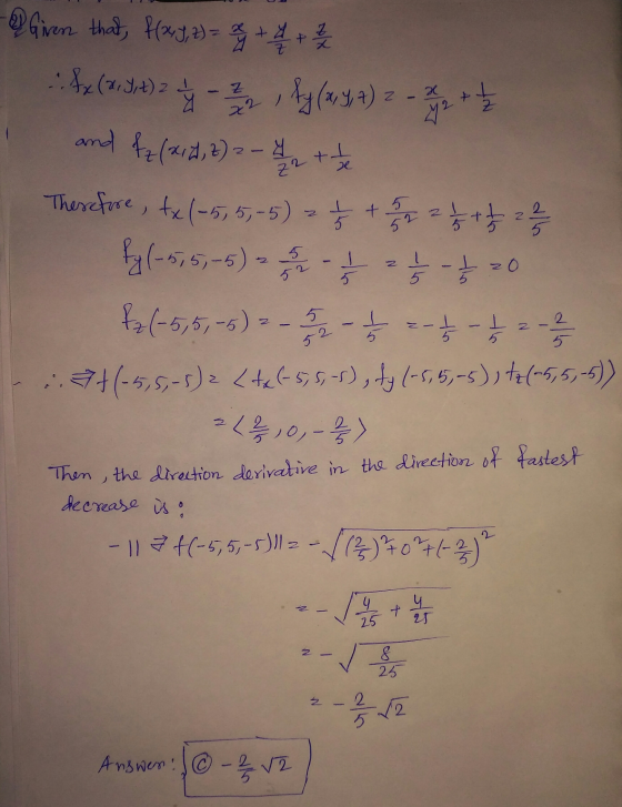 x a 22 / 42 e 22 tt + 5 2 2 z Given that, f(x), 2) = 2 + 4 + 2 / 2 fx (2, 3, t) 2 - fy (214,4) z and fz (21), 2) 2 - 4 Theref