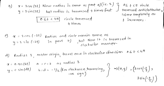 b) لما 2cos (2+) Now radius is same as part a)(ie, 2 y = 2 sin 12t) but radius is traversed 2 times fast ost L40| circle trav