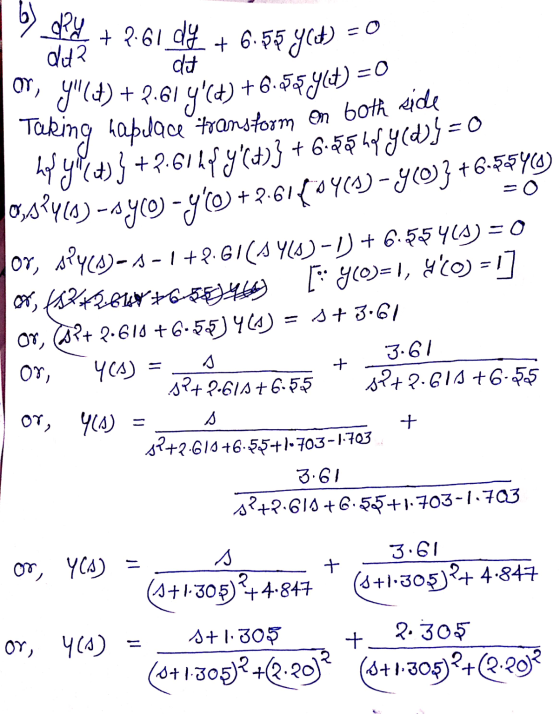 + 261 d8 + 6:56 YCH) = 0 lor, 9(t) + 2.614(4) +6.1505 YCH) = Taking habelace transform on both side hp yoxt)} +2.61hf y(t)