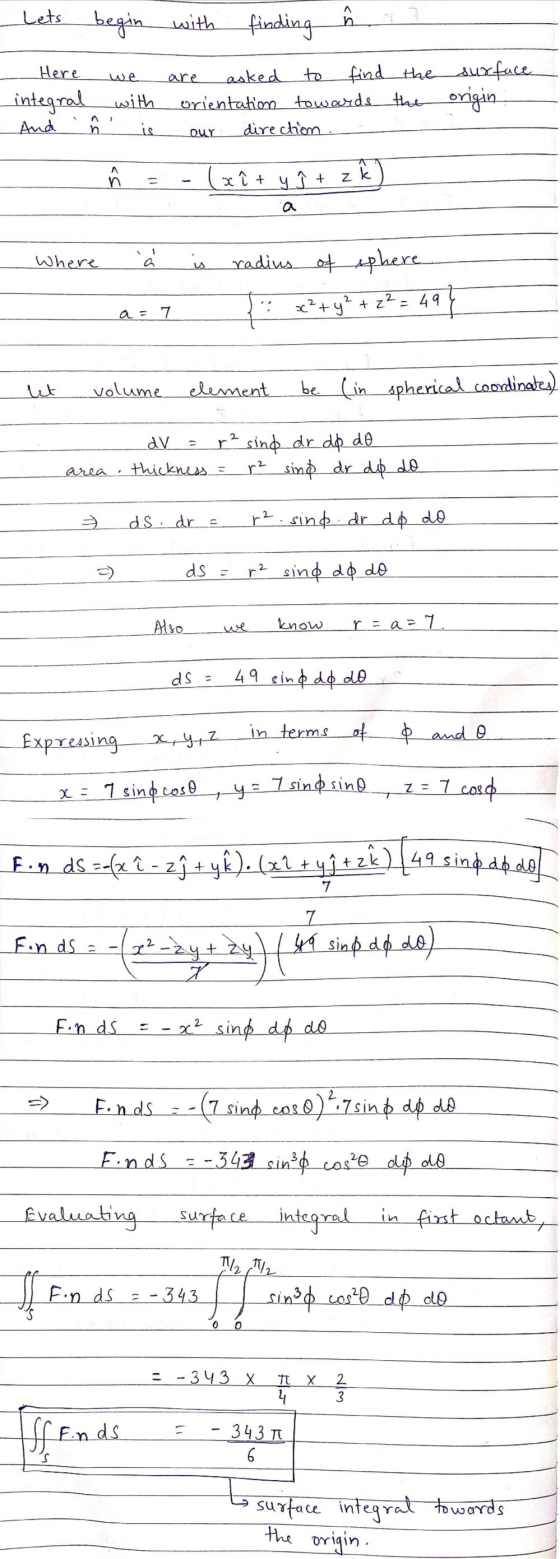 Lets begin with finding ñ . a - Here integral And we with is 1 are asked to find orientation towards our direction the the su