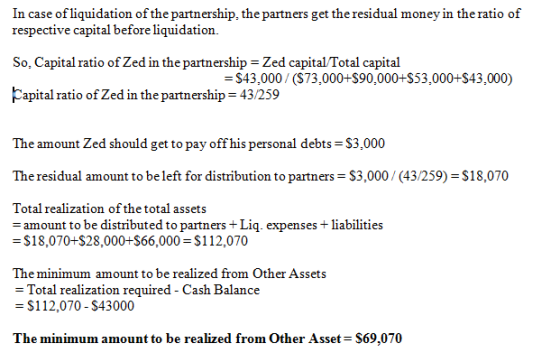 In case of liquidation of the partnership, the partners get the residual money in the ratio of respective capital before liqu