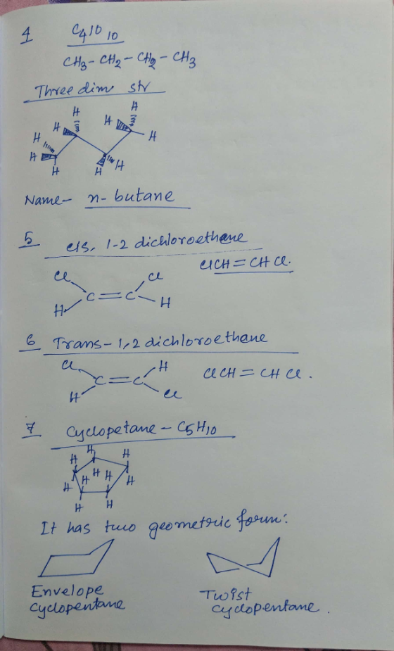 4 C41010 CH₂ - CH₂ - CHO - CH₂ Three dim st Name- n-butane I els, 1-2 dichloroethane CICH=CH CO. uc=cH Trans-1,2 dichloroetha