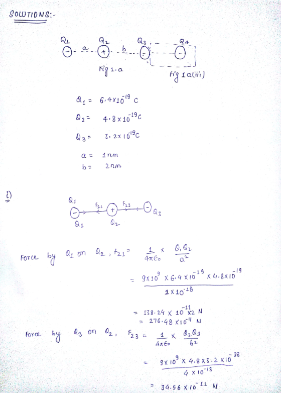 SoLUTIONS:- -19 4.8x10 3 2x 1619C a 1nm 21 13 au 1 X10 = 138.24 X 10x2 N 276.48 ΧΙΟΊ N &203 2 234 4xED 38 3x 10 X 4.8X3.2 x1