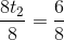 \frac{8t_2}{8}=\frac{6}{8}