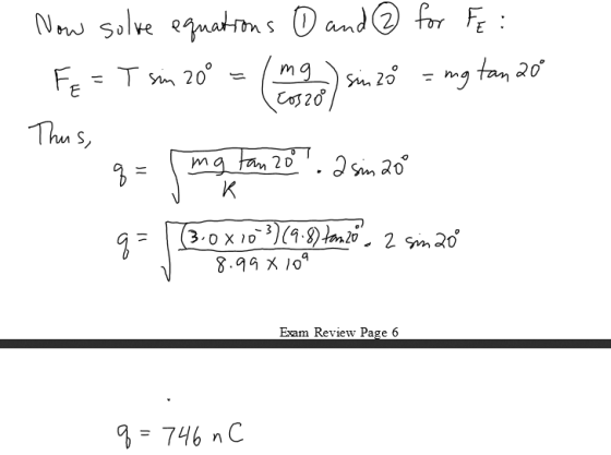 mg tan 20 8.99 X 10 Exam Review Page 6 746 n C