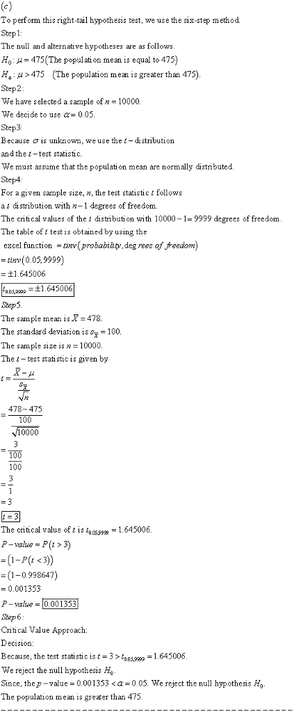 To perform this right-tail hypothesis test, we use the six-step method. Stepl The null and alternative hypotheses are as foll
