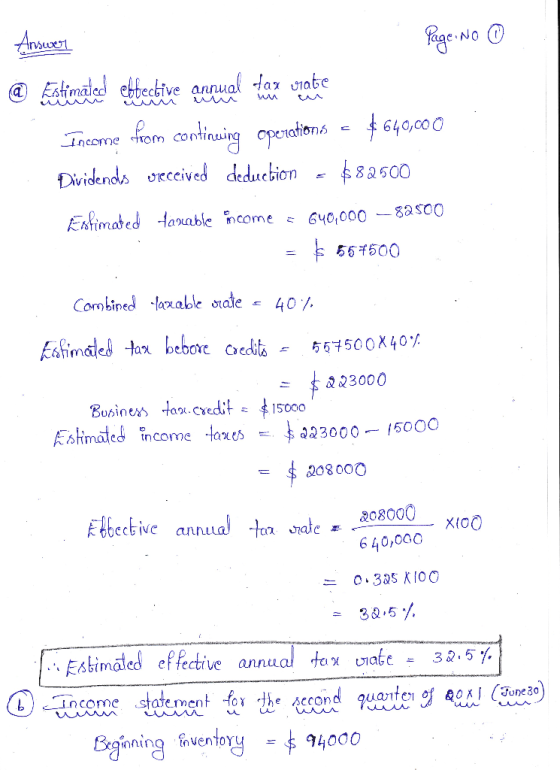 Answert Page No ① @ Estimated effective annual learning rate Income from continuing operations = $640,000 Dividends vreceived