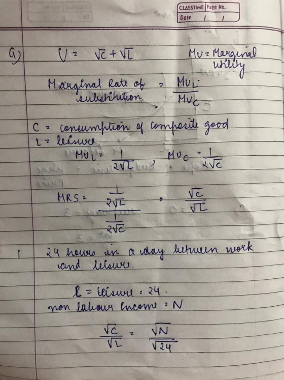 CLASSTIME Page No. Date a uz Ve + VC Marginal Rate of 4 hkLLPT Muz Marginal Whility & MUL | My C consumption of composite goo