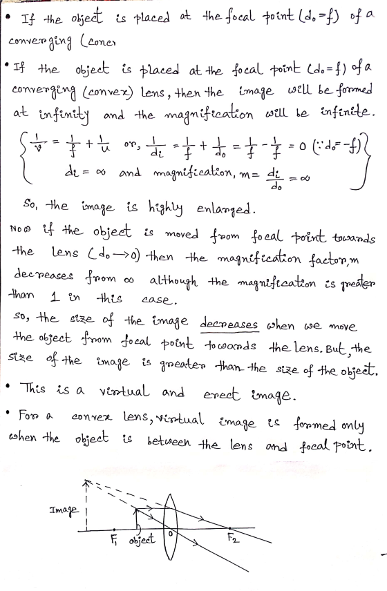 • If the object is placed at the focal point (d. -4) of a convenging (coner If the object is placed at the focal point (do=f)
