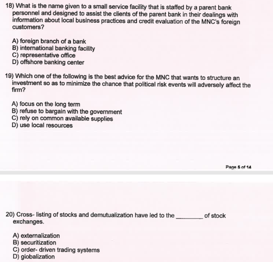 18) What is the name given to a small service facility that is staffed by a parent bank personnel and designed to assist the