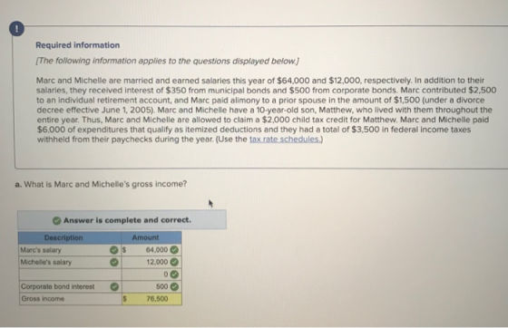 Required information [The following information applies to the questions displayed below.) Marc and Michelle are married and