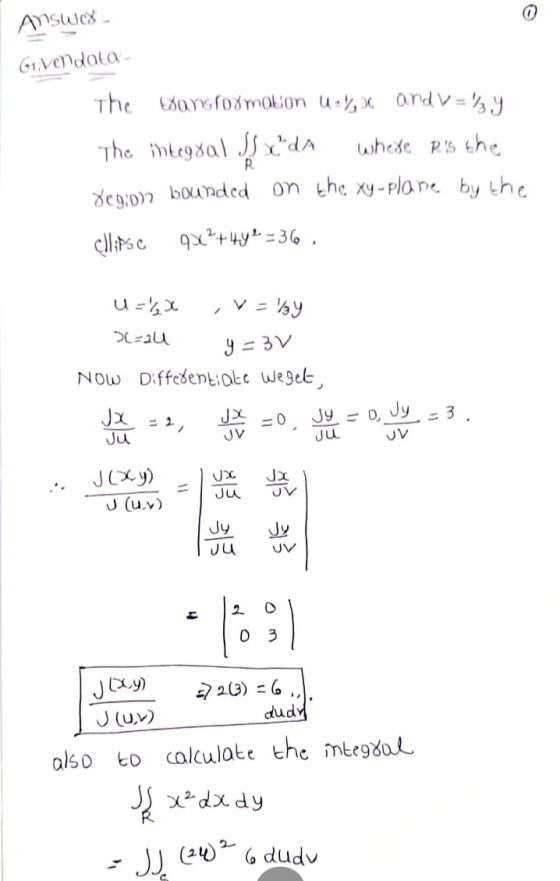 Answe8 - Givendata The transfo mokon uy and V = lsy The integral SS x da where is the reg;o) bounded on the xy-plane by the R