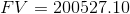 FV = 200527.10