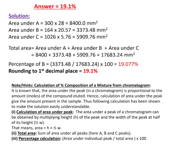 Answer = 19.1% Solution: Area under A = 300 x 28 = 8400.0 mm2 Area under B = 164 x 20.57 = 3373.48 mm2 Area under C = 1026 x