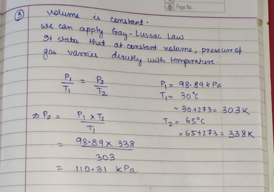 Page No. : volume is we can apply gt states that gas vassies constant. Gay - Lussac Law at constant volume, pressure of dixul