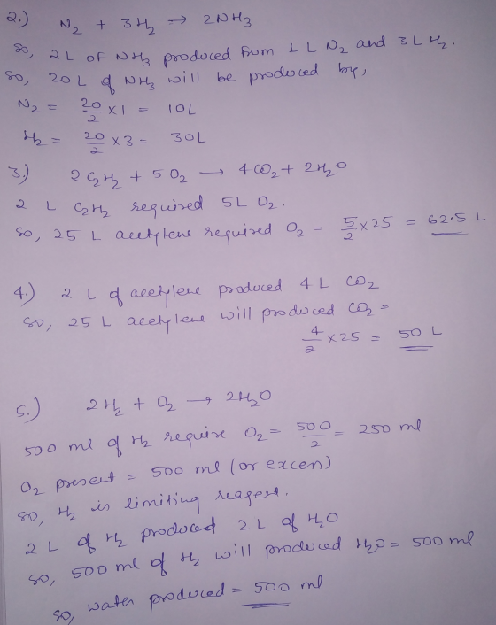 2 So, al of niz pe 2.) Ne + 3th 2NH3 - of Nth produced from IL N₂ and 3L h. So, 20L & WH will be produced by N₂ = 20 x1 = 10L