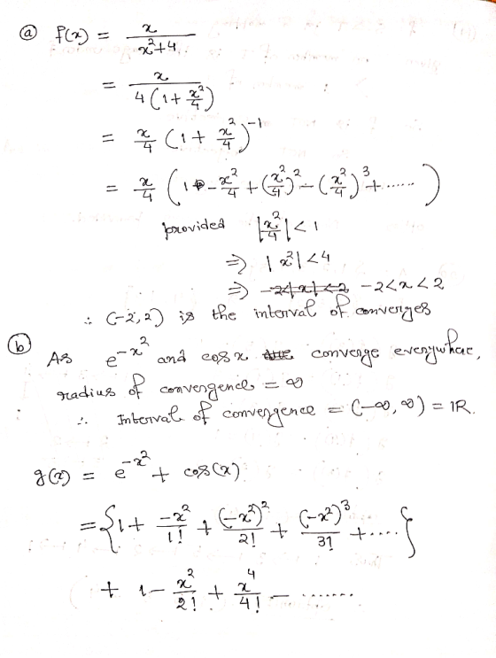 @ 7(4) = white = CA+ en = (1 + GP-(7) 4...) o provided 120 l = 12124 .. > --24 -249.22 6-2; 2) is the interval of converges A