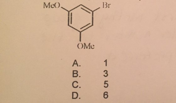 Me) 13r OMe A. 1 B. 3 C. 5 D. 6