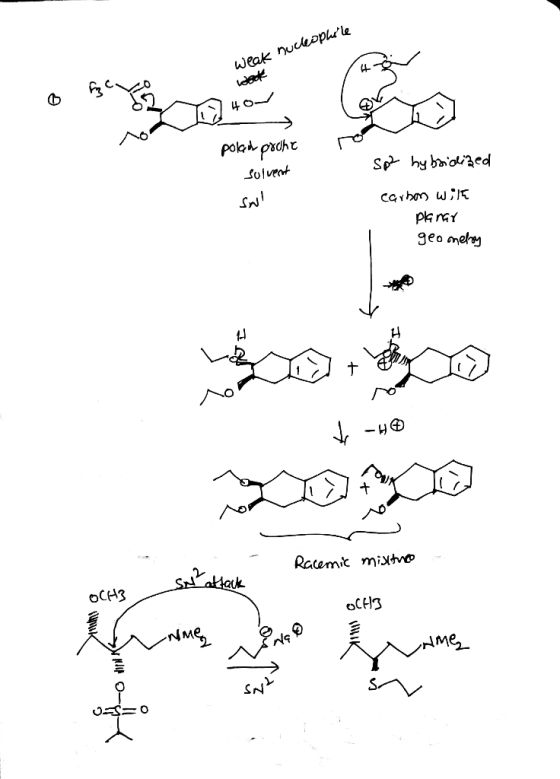 weak nucleophile wook o fzeren 40 pola poche Sp2 hybridized solvent carbon with pl mar geometry v Racemic mistro SN attack OC