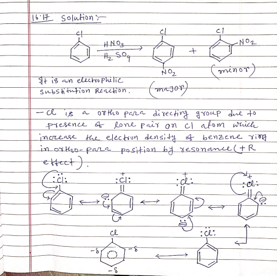 16.17 Solutions NO2 #NO, H₂ Sou (minor) It is an electrophilic substitution Reaction major) I- e is a ortho para directing gr