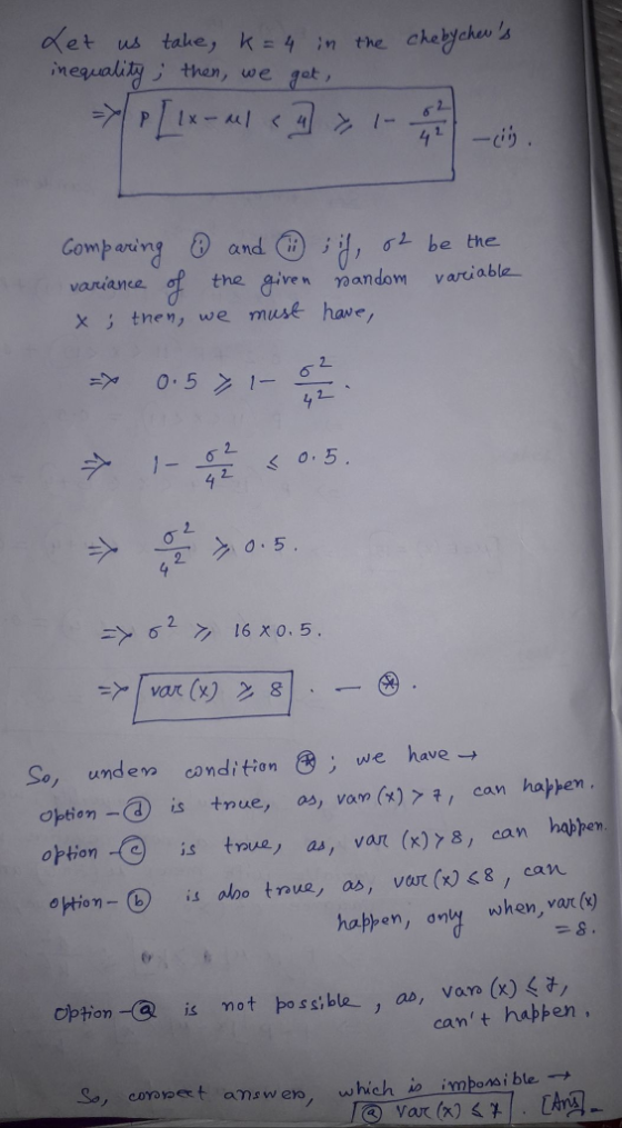 then, we got Comparing 0) and ;1, σ be the variane of the given oandom variable x tnen, we musk havc 3 0.5 2 2. 으고. >,0.5 2、グ 2. So, unden condition we have→ option-③is tnue, as, van (x)>+, can happen pion- is aho tnue, as, v (x8, can happen, anly when, var () cant happen, o, cooaert anaw en, which io imomi ble