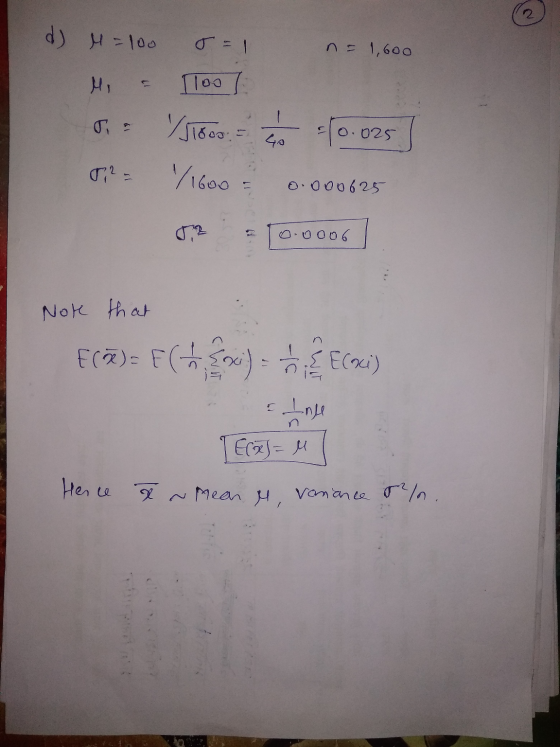 d) M=100 n = 1,600 1100 /J180o Go 025 02 - 1/1600 0.000625 0,2 0.0006 Not that f(7)= F Factſ Ecoci Line Eres=u Hence ~ Mean M