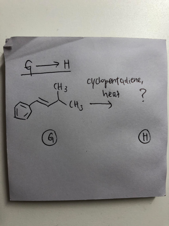 6-H CH 3 cyclopentadiene, heat ? (A3 6 H