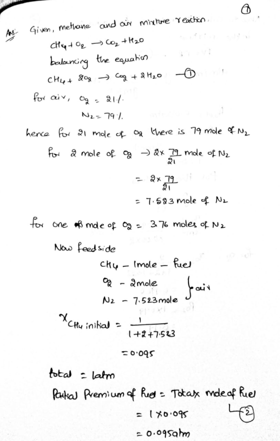 Aus Given, methane and air mixture reachin Chup + O₂ CO2 +420 balancing the equatico сни, 89, 9а + 3H2o - б г for air, og = 2