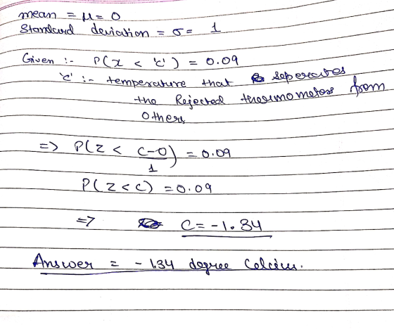 mean = M= 0. Standard deviation = 5= 1 Griven !. Plas c ) = 0.09 e in temperature that - the Rejected the emo mero - Others B