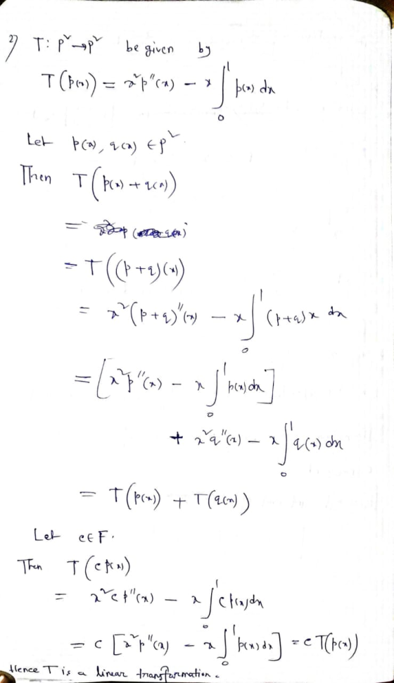 7 T: puuppl be given by T($)) = xpa) -> [bros da Let Þ(a), a (a) Epl Then T (tos) +20) Dop (e) -t x (ptasa da +((P +1)(w) (p