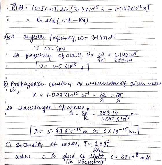 SL •o91xl os - BL) (oSouT Aiu (3-14 x toЅ е 2 Bo sin( wt - kn) 10 11 also angular hequeeney, w = 301487015 12 - 2y 40 — Дан