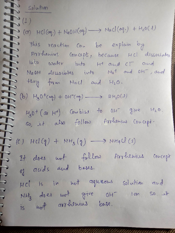 Saluhm (1) Nacl(ag) + H0( 4) (a) Hdl on)NaOHo4) explain by this be reactim Can Arrhenins Con ca pt, discociates because Hcl i