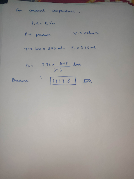 For temperature Censtant P,vi PV VOValur prursure PLK 315m 2torr x 543 ml 543 tor 375 Pruswre I | 8. ךו