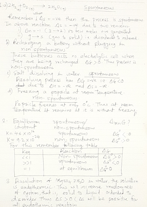 2202co) 2H20) Spontaneous when RemenberAs =-ve then t process is spstaneouo Tn above reactn As-ve due to two reacom On =-C32)