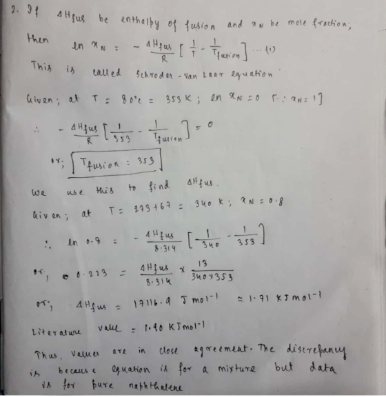 29 4 fus be enthalby ot tusion and b mole frachion; then R This laled Schroder Nan Laar laru ahon 353 K en N =0 FN 1 Given; a