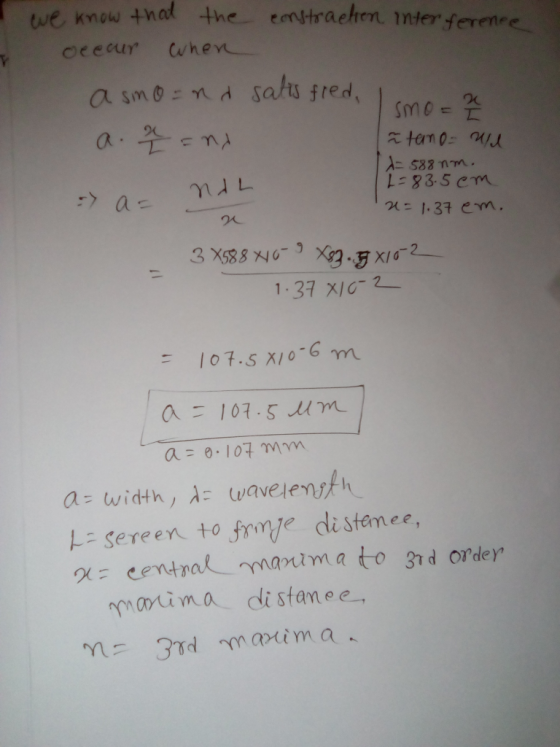 twe know that the tmstraehen mter ferenee ocecur when a smo-na sals fred 588 nm. 83.5 em a- n1.37 em. 3 X588 NG9 1-37 XIC 2-