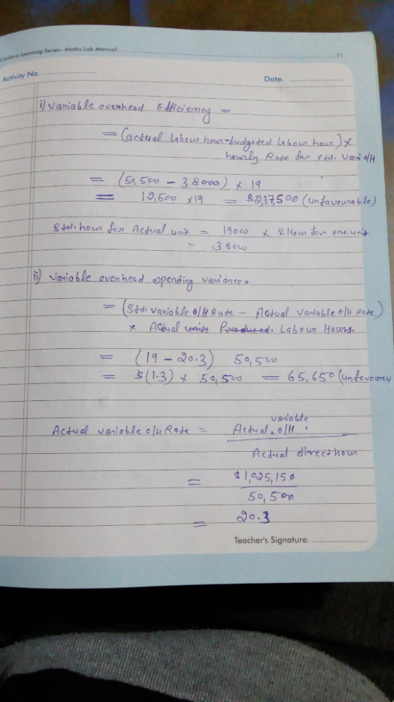 Learning Series - Maths Lab Manuel Activity No Date. Ti Varielle overhead Ediciemen = (actual Labour hour budgeted Labour hou