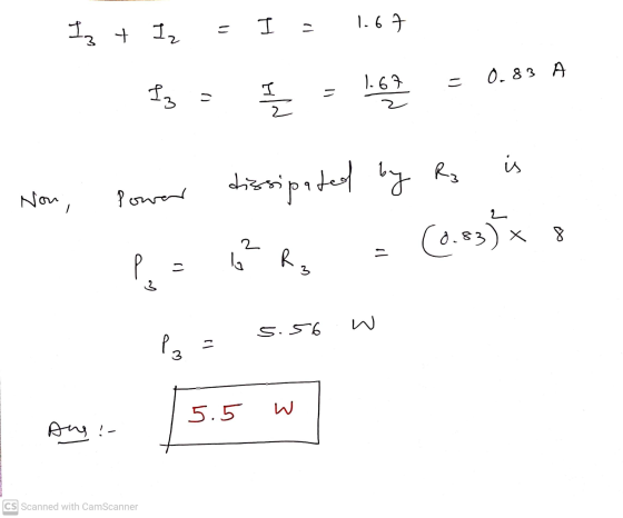 Iz Iz t 1.67 = I = I 1.67 = 0.83 A 1) at o) N/A is dissipated by Rj Non, Power 2 = (0.83) P la 6² R₂ = 3 5.56 w = 3 5.5 W Aug