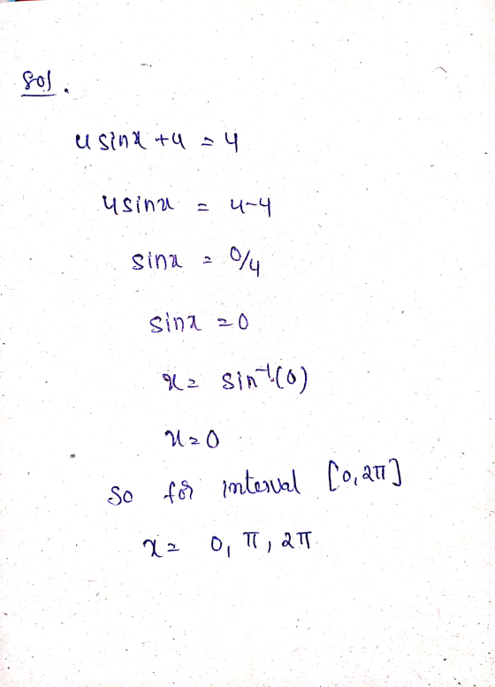 Boj usina + 4 = 4 usina 4.4 sina a % sina 20 H2 sint(0) U zo So for for interval interval Co, at x2 O, T, Q!