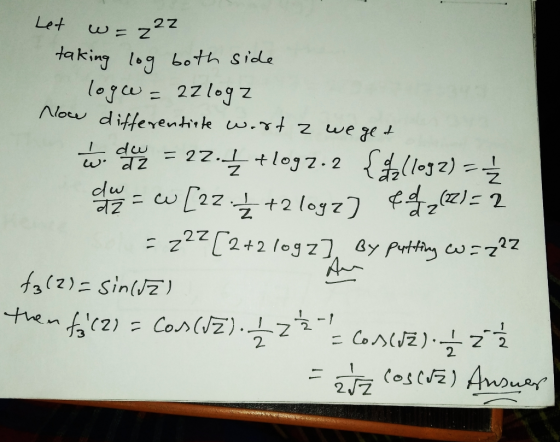 Let w=222 taking log both side loge = 22 loge Now differentiate wort z we get ücret = 22.4 +log2.2 {ollegz) = { du = w [22 -