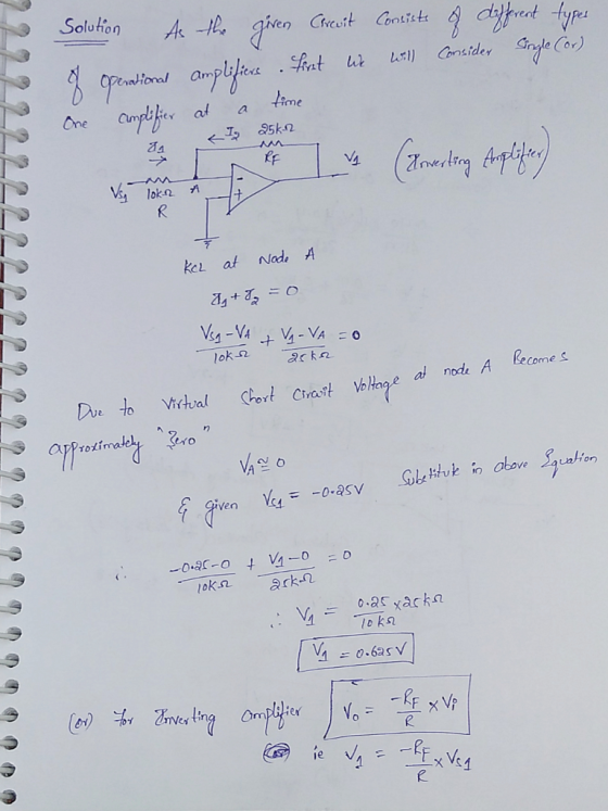 Solution as the given Circuit consists of different types of operational amplifiers first we will consider Single Cor) compli