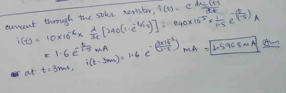 the sokr neristr, i (t)- currcent thorugh ) 10x10x 240i-e 240x 16 x A 6e5 MA i (t-3ms)=6 e 3x16 IS MA LoO5968 M AA at t3ms,