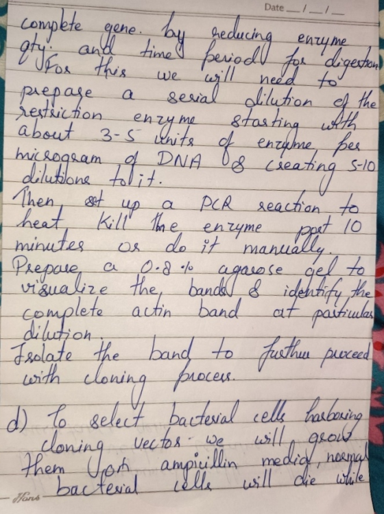 Date __I_I_ complete gene. aty. by reducing and enzyme time period for for this digestond we will need to prepare a serial di