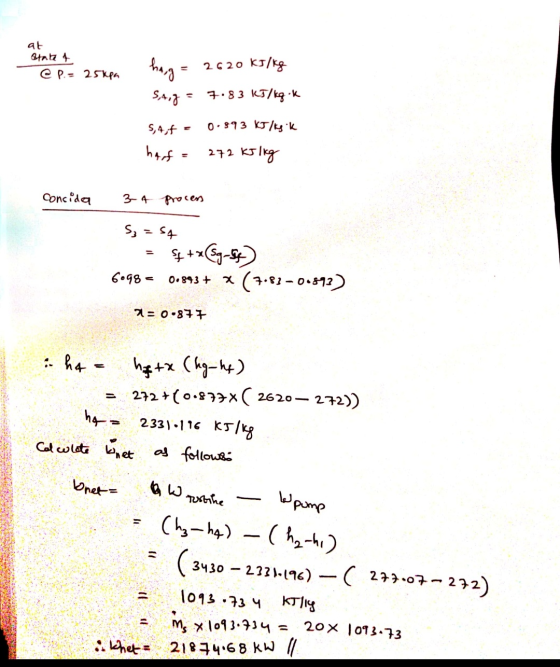 at Statet @ P. = 25kpa hangi 2620 272 kJ process 0.893 + 3 093.734 ktlig KJ/kg SAJ 7.83 kJ/kg.K SAF 0.893 kJ/ksk harf KJ lig