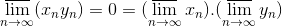 lim (Inyn) = 0 = ( lim In).( lim yn) 70 7-0 210