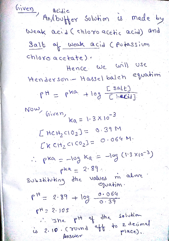 lcid\c aed chloro acetic aci) amd vJeok acid C P ta3sivm chloxo a cetate Hence, we w I) Hender sonHass baleh ewah 9 N04า.on N
