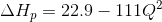 \Delta H_{p}=22.9-111Q^{2}