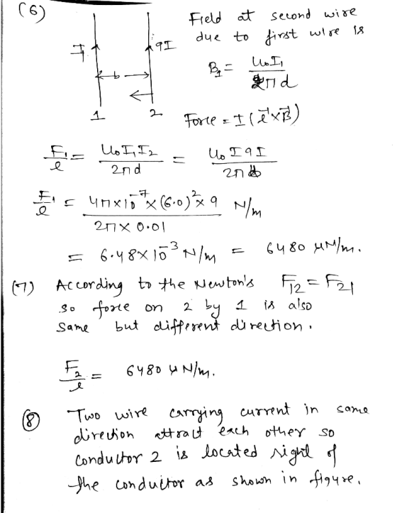 Field due at to second wire first wire 18 B = UI, tk of bo mnd e Force & I rexB) Į 2n For Unxotx (6.0) x 9 Nm 20*0.01 = 6.48%